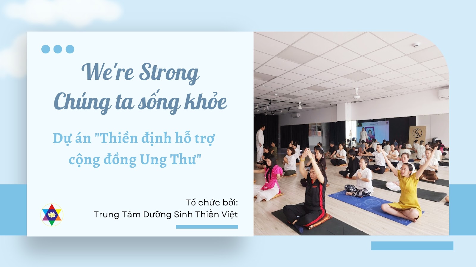 Du An Were Strong Chung Ta Song Khoe (1)